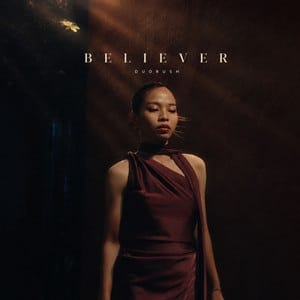 آهنگ Believer از DUORUSH
